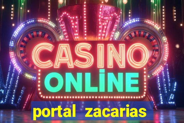 portal zacarias raiam santos